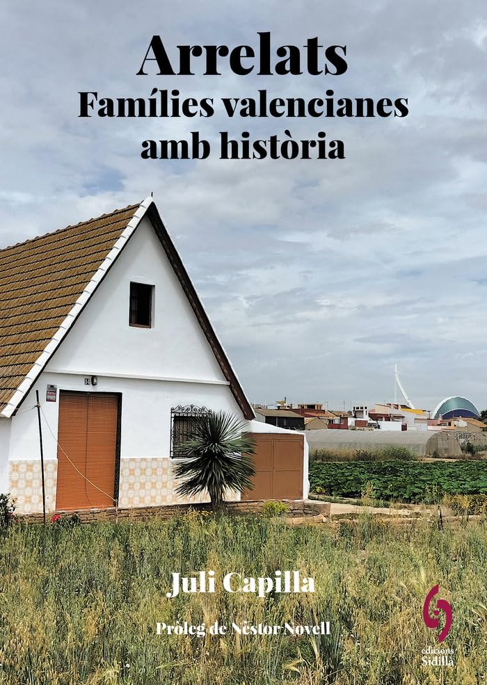 Arrelats. País Valencià: Famílies valencianes amb història book