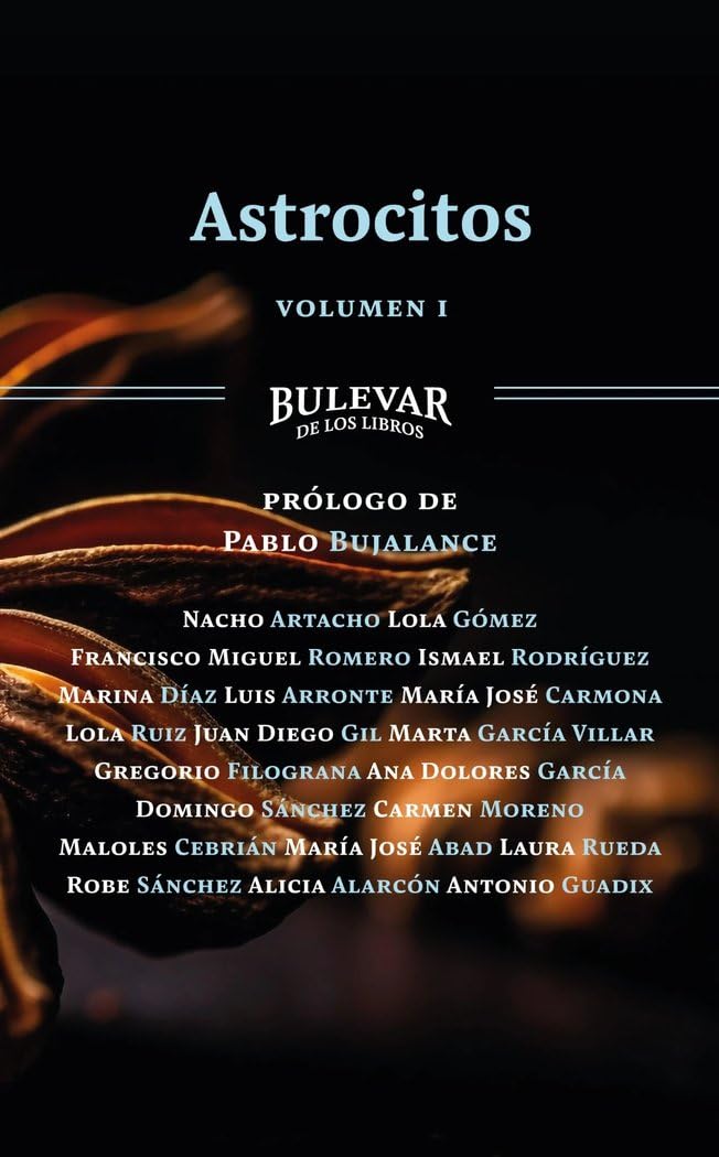 Astrocitos: Volumen I (Bulevar de los libros, Band 1) Books