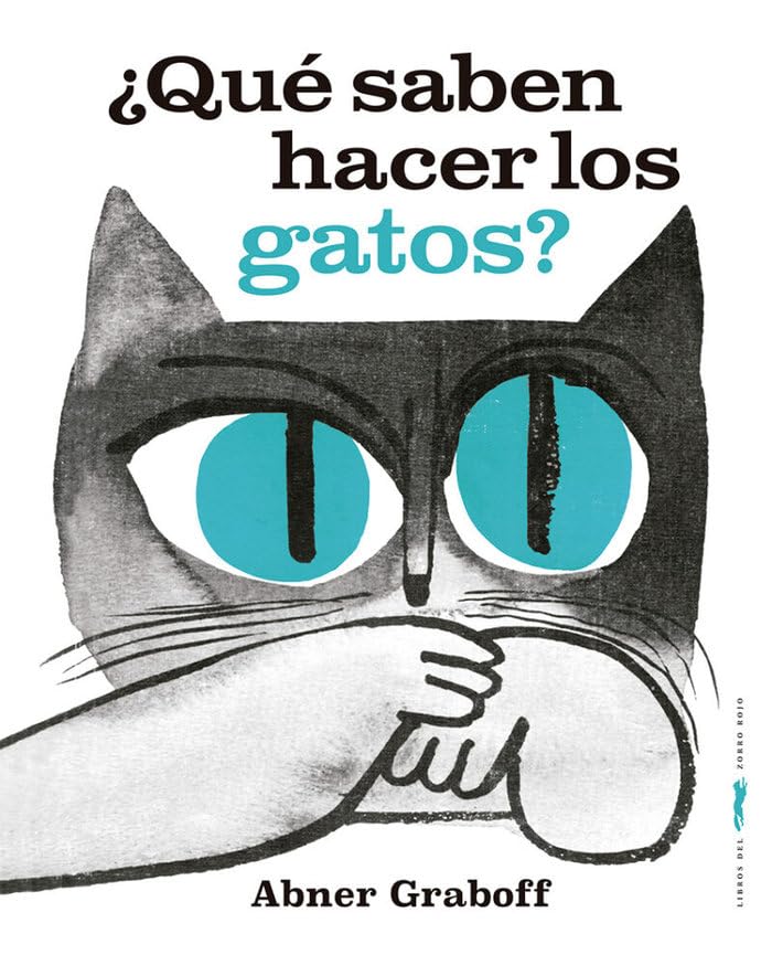 ¿Qué saben hacer los gatos? Novels & Short Stories