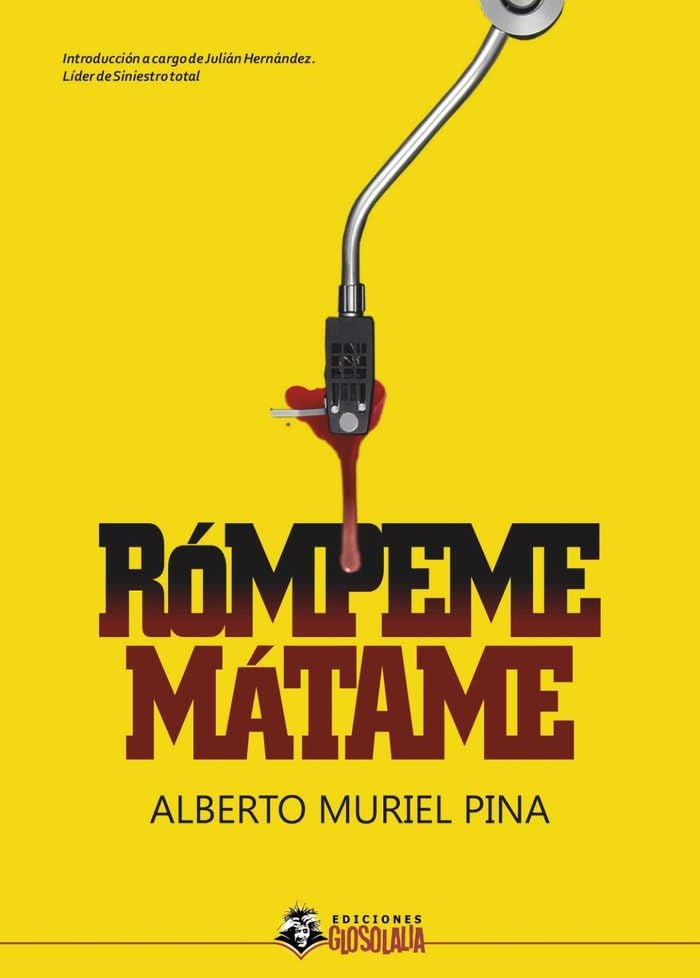 Rómpeme, Mátame (Novela policiaca) Contemporary literature