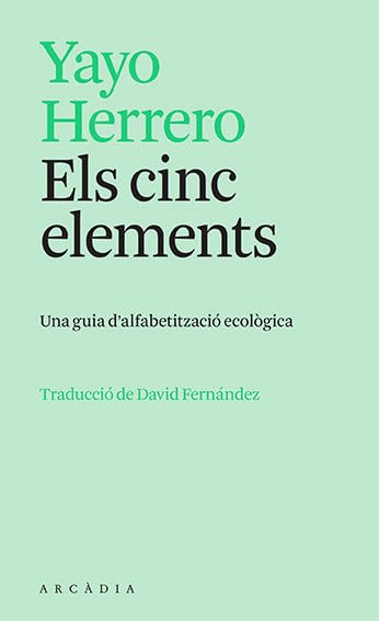 Els cinc elements: Una guia d’alfabetització ecològica book