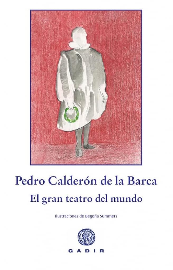 El gran teatro del mundo: Una adaptación para todas las edades (Bosque Viejo) Novels & Short Stories