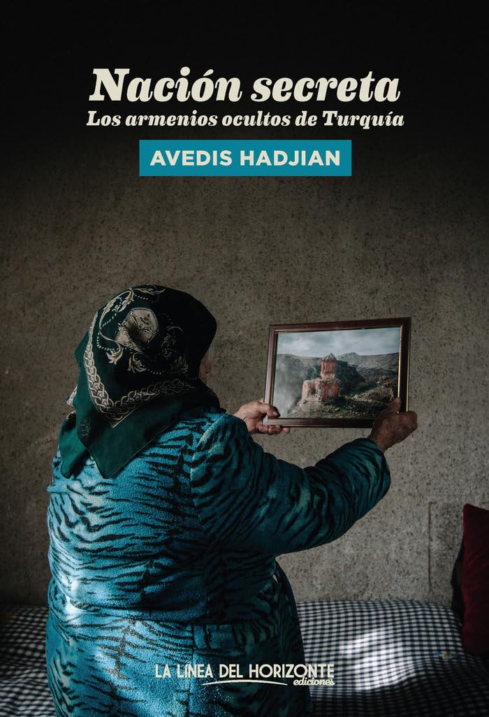 Nación secreta: Los armenios ocultos de Turquía book