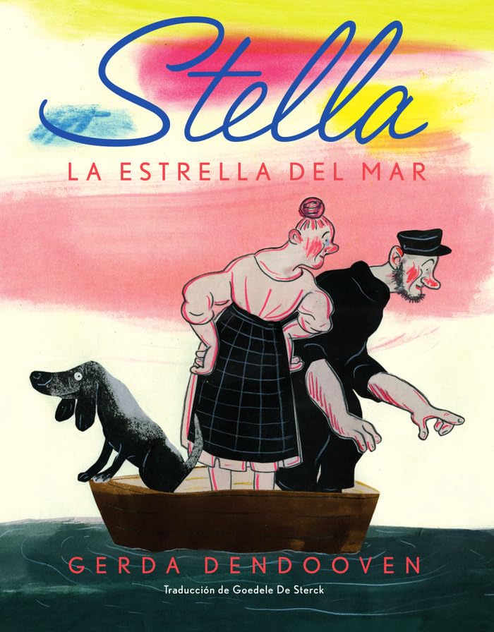 Stella: La estrella del mar (La madriguera, Band 16) Non-fiction