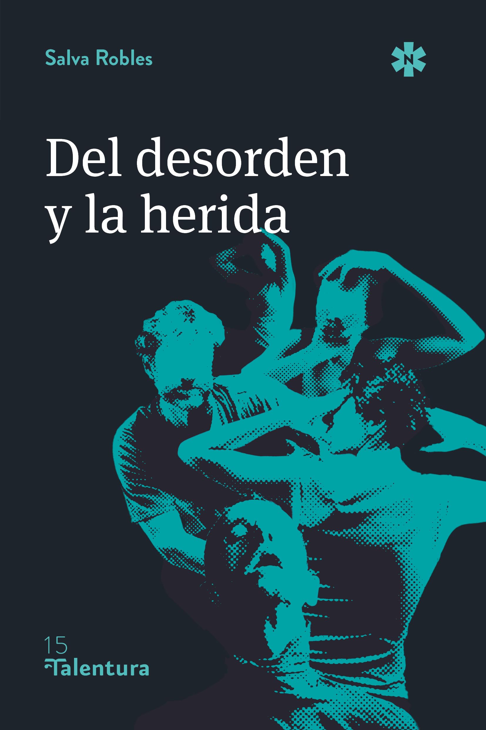 Del desorden y la herida book