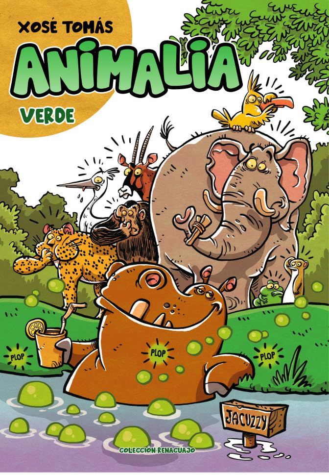 ANIMALIA: Verde (COLECCIÓN RENACUAJO, Band 4) Children's books