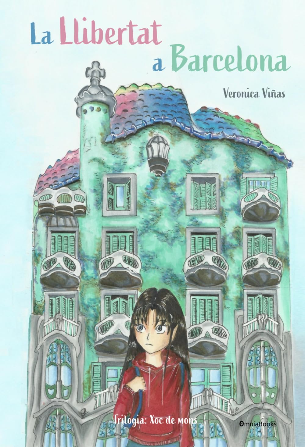 La Llibertat a Barcelona (Xoc de mons, Band 1) Fiction