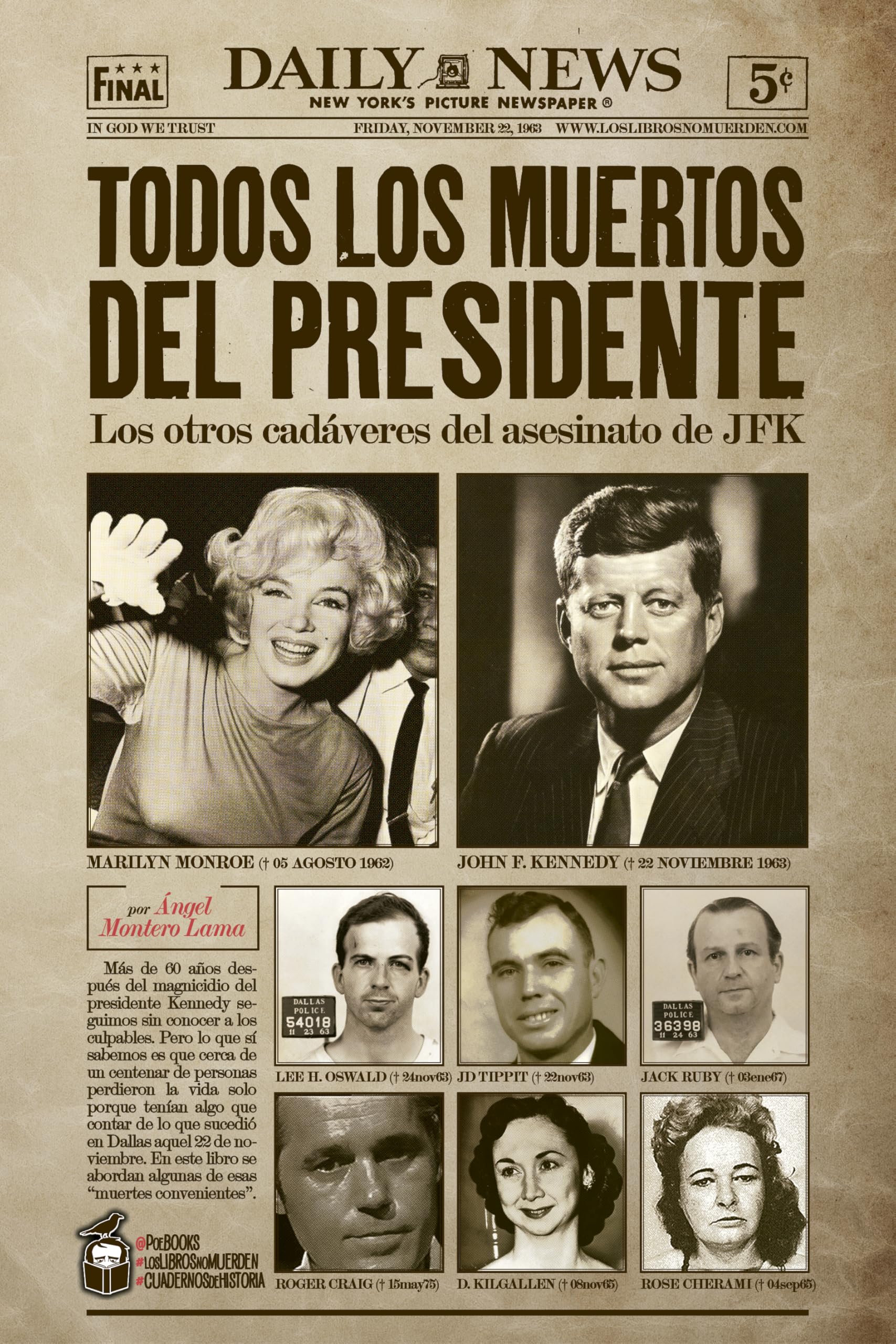 TODOS LOS MUERTOS DEL PRESIDENTE: Los otros cadáveres del magnicidio de JFK book