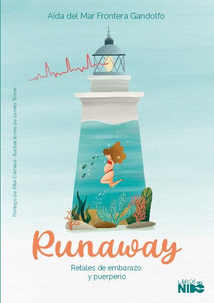 Runaway: Retales de embarazo y puerperio book