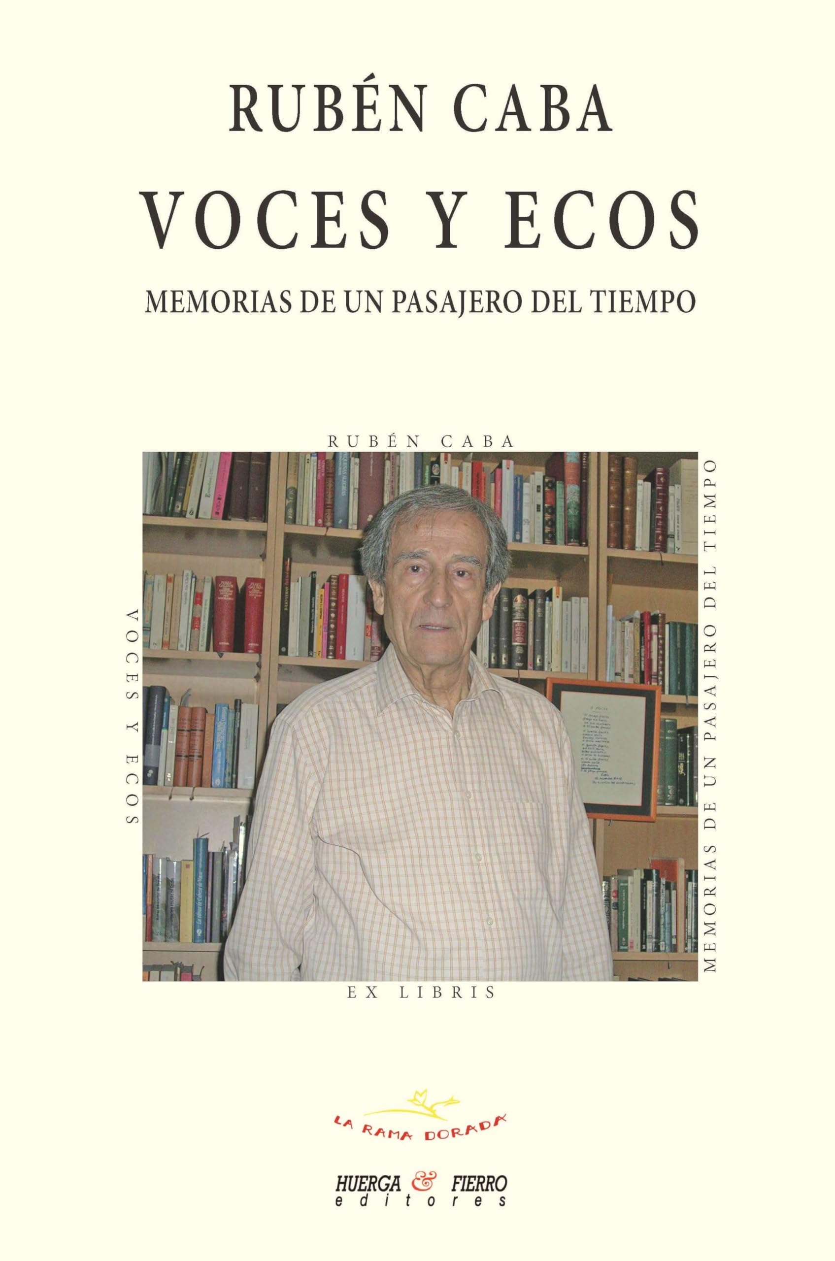 Voces y Ecos (La Rama Dorada Ensayo, Band 48) Books