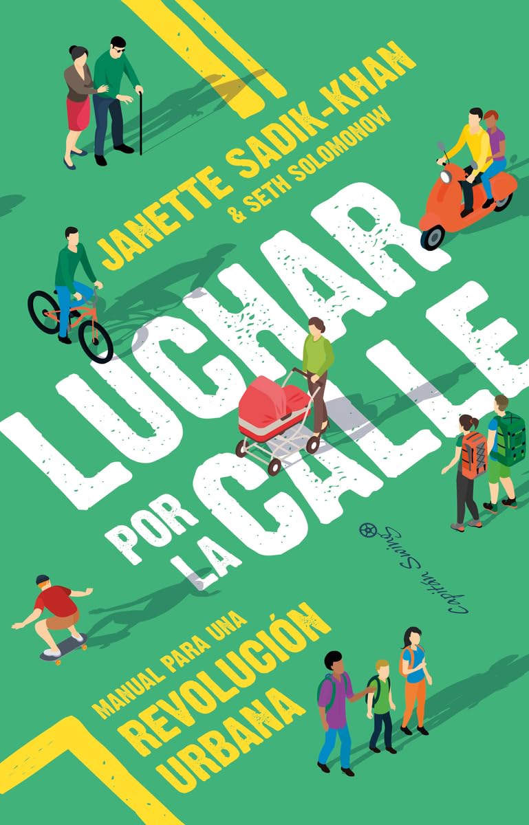LUCHAR POR LA CALLE: MANUAL PARA UNA REVOLUCIÓN URBANA Law