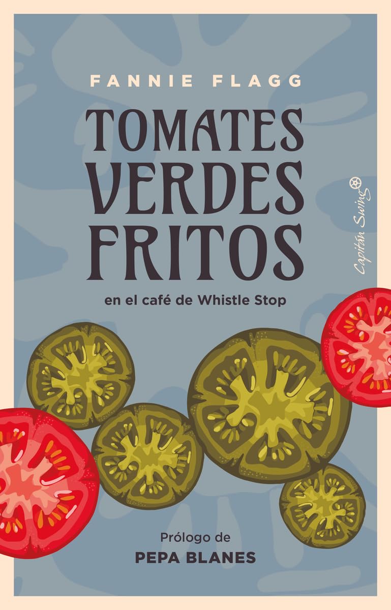Tomates verdes fritos: en el café de Whistle Stop book