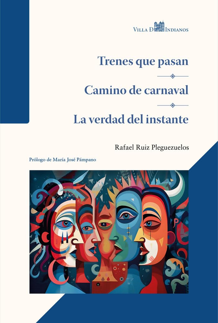 Trenes que pasan - Camino de carnaval - La verdad del instante book
