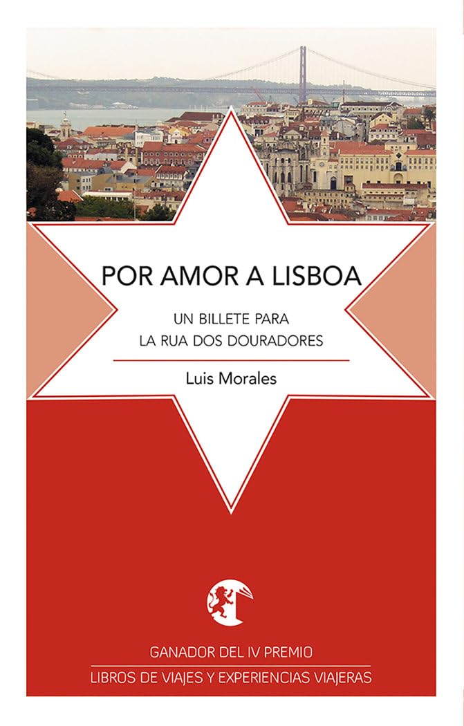 Por amor a Lisboa: Un billete para la rua Dos Douradores book