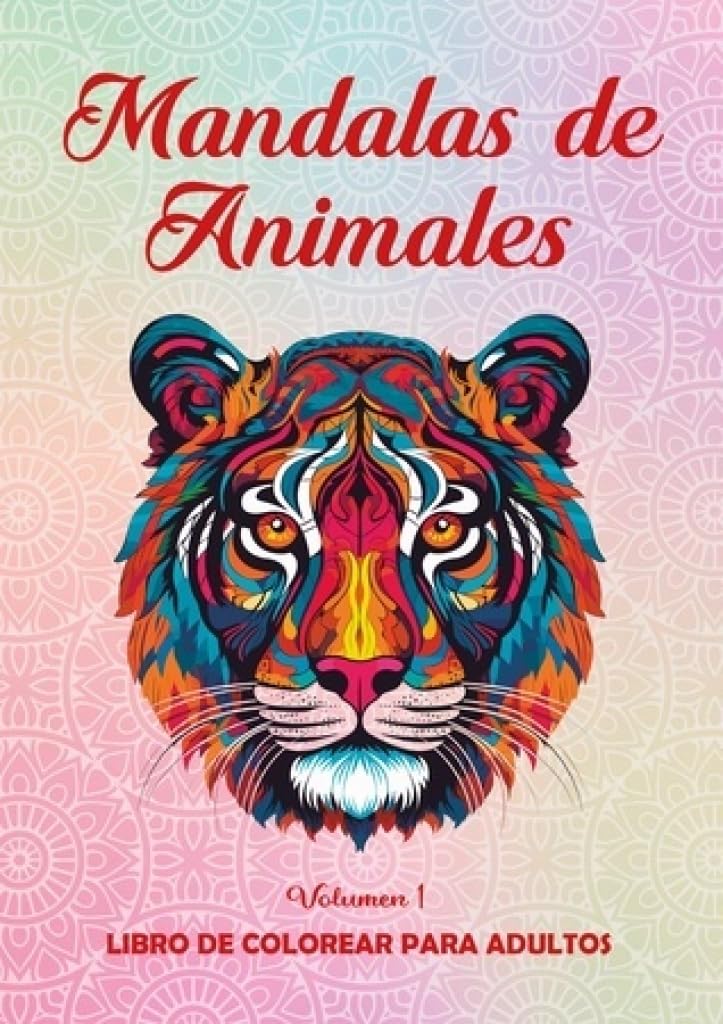 Mandalas de Animales: Libro de colorear para adultos Hobbies & Crafts