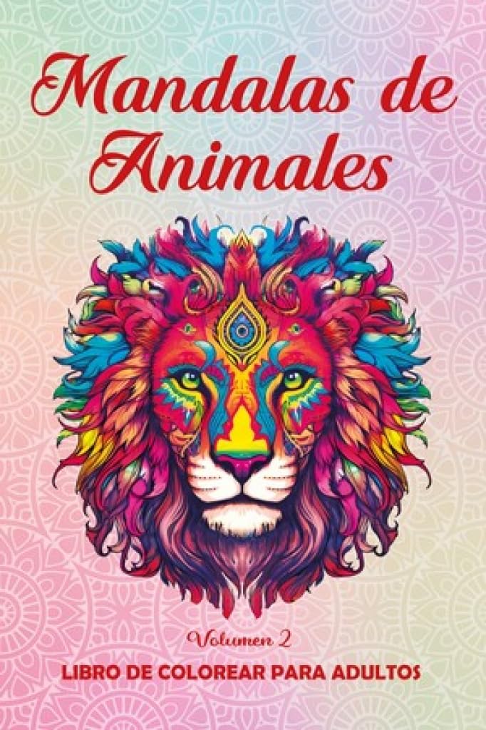 Mandalas de Animales. Vol. 2: Libro de colorear para adultos Hobbies & Crafts