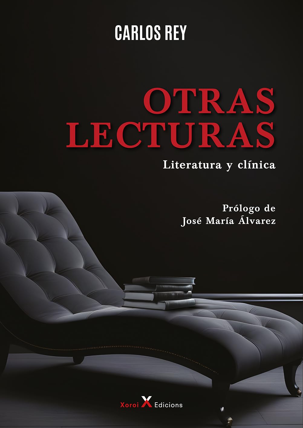 Otras Lecturas. Literatura y Clínica book