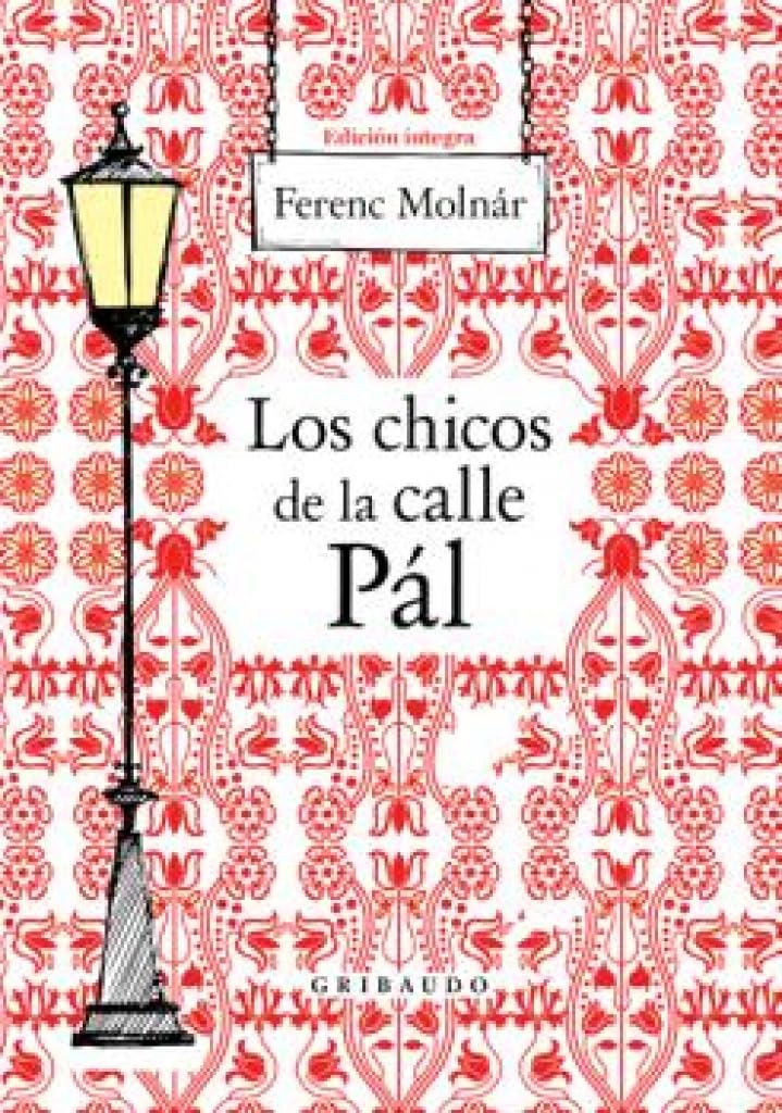 La banda de la calle Pál/ The Paul Street Boys book