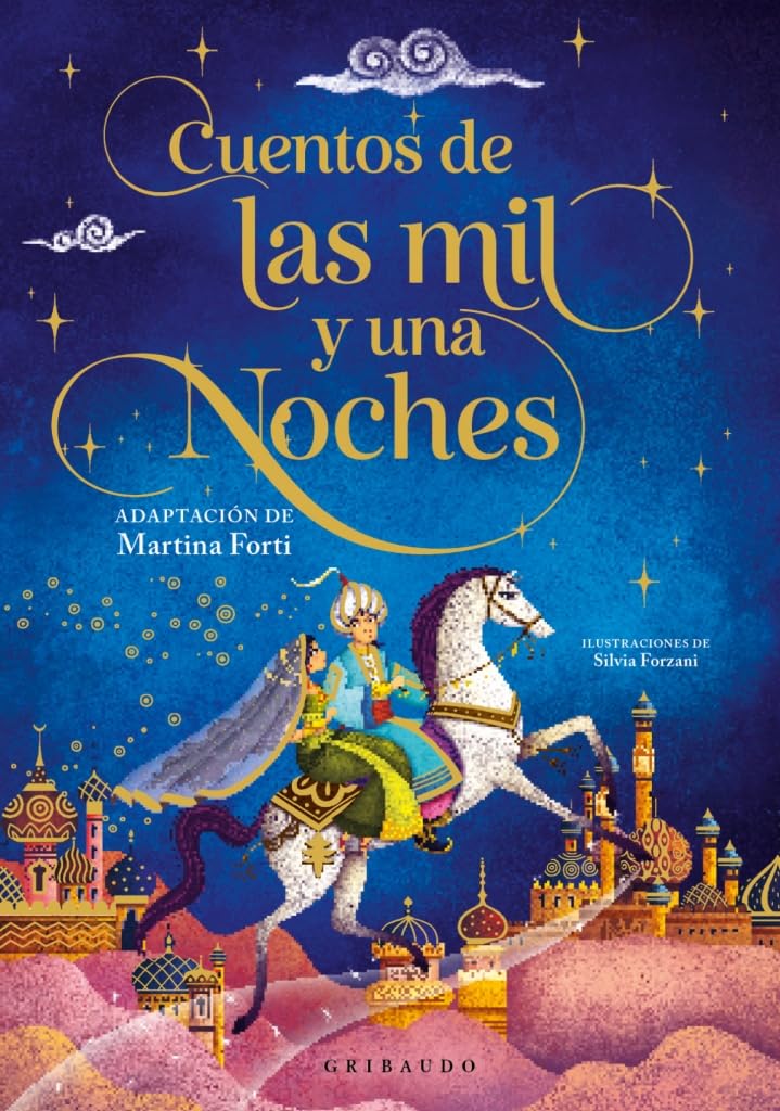 Cuentos de las mil y una noches (Cuentos para todos) Fairy Tales & Legends