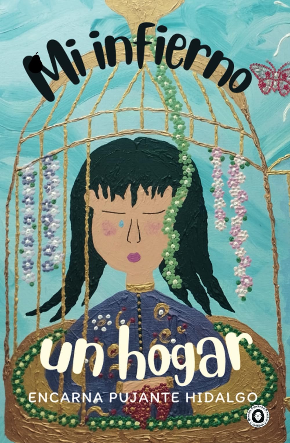 Mi infierno, un hogar (Pirum - Libros fuera de serie, Band 1) Poetry