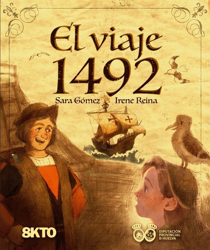 El viaje 1492 (Infantil, Band 1) Children's books