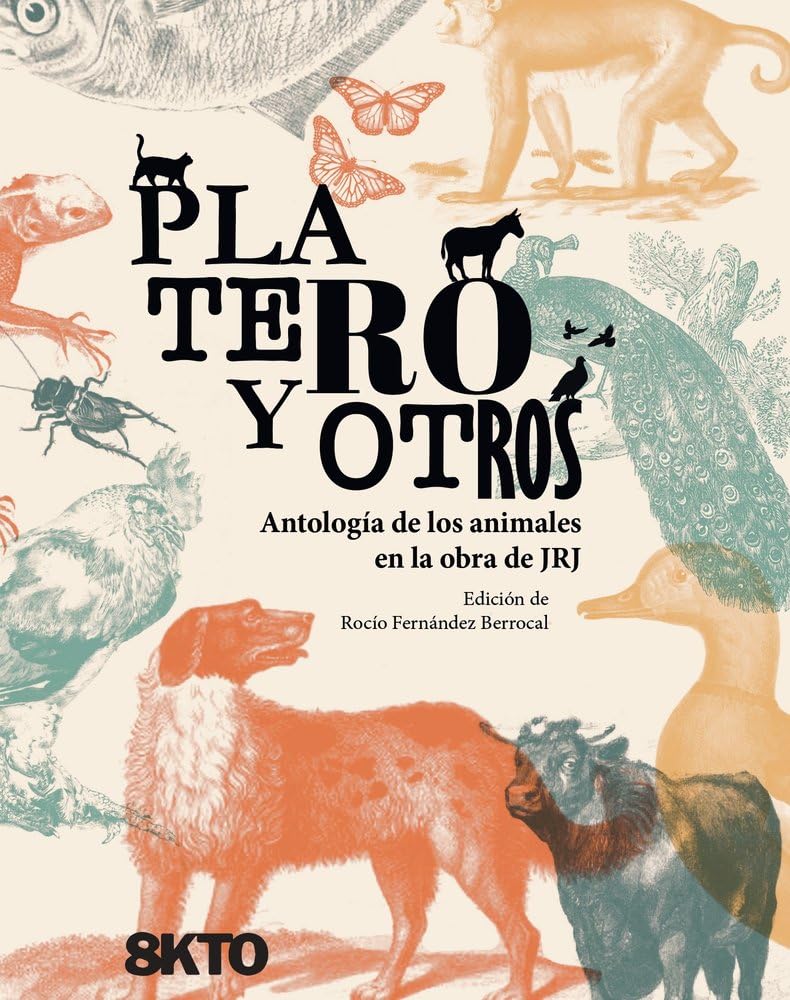 Platero y otros (JRJ, Band 1) Poetry