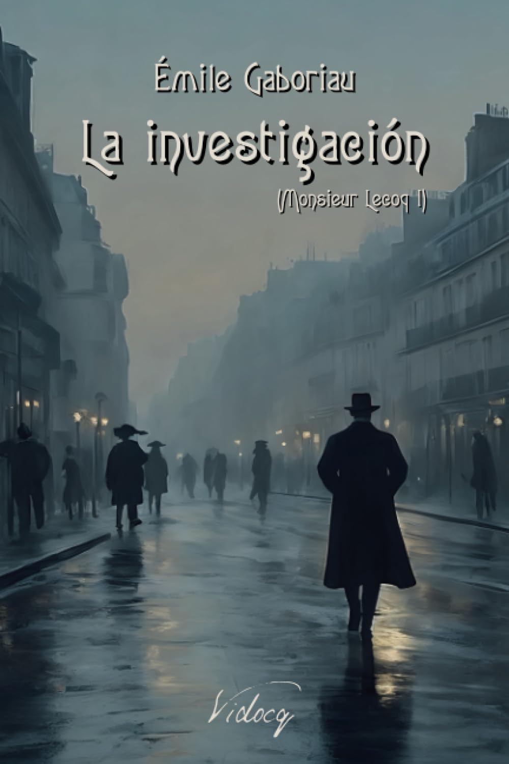 La investigación: Monsieur Lecoq I Contemporary literature