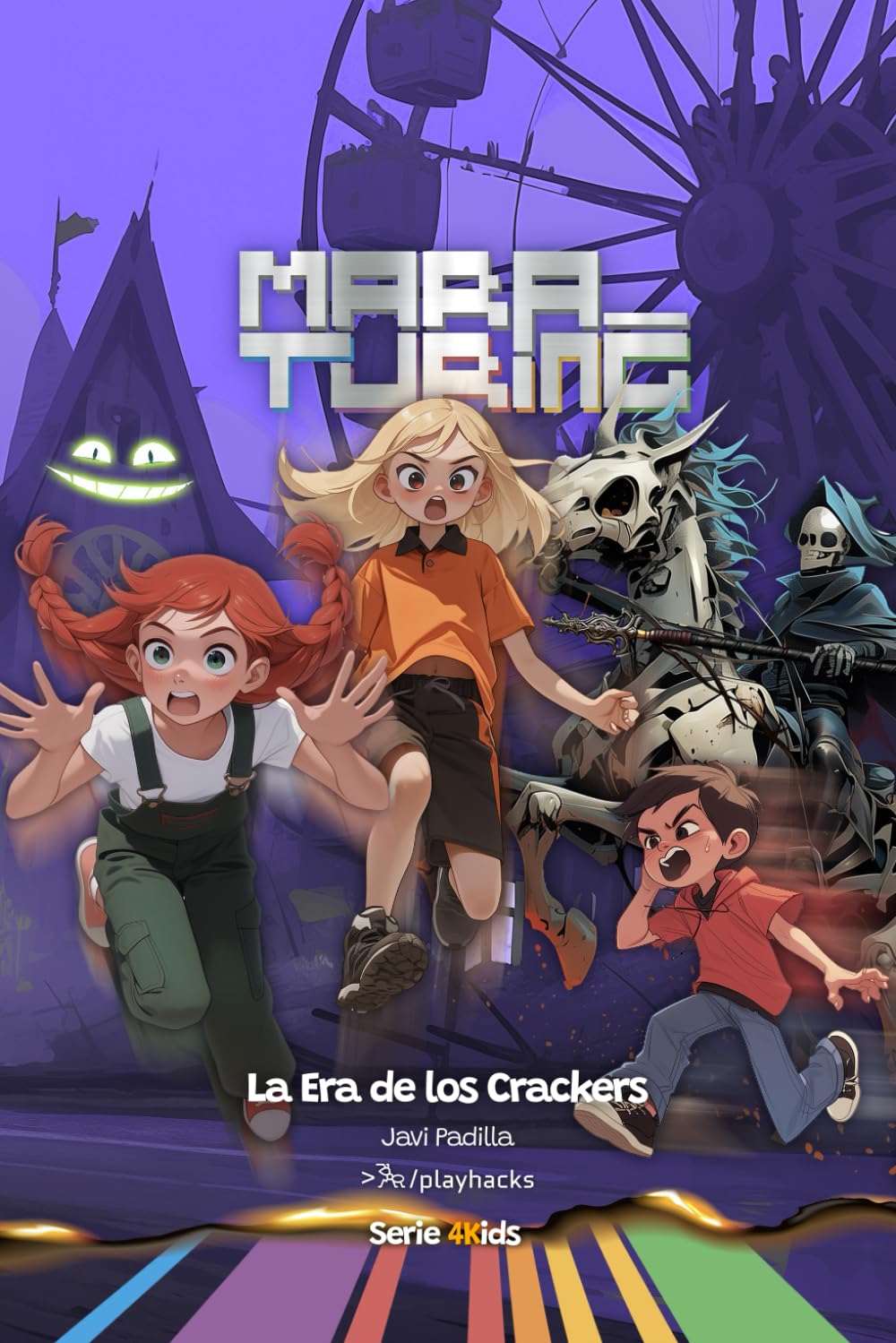 La Era de los Crackers: Mara Turing #2 (Serie 4Kids) Manga