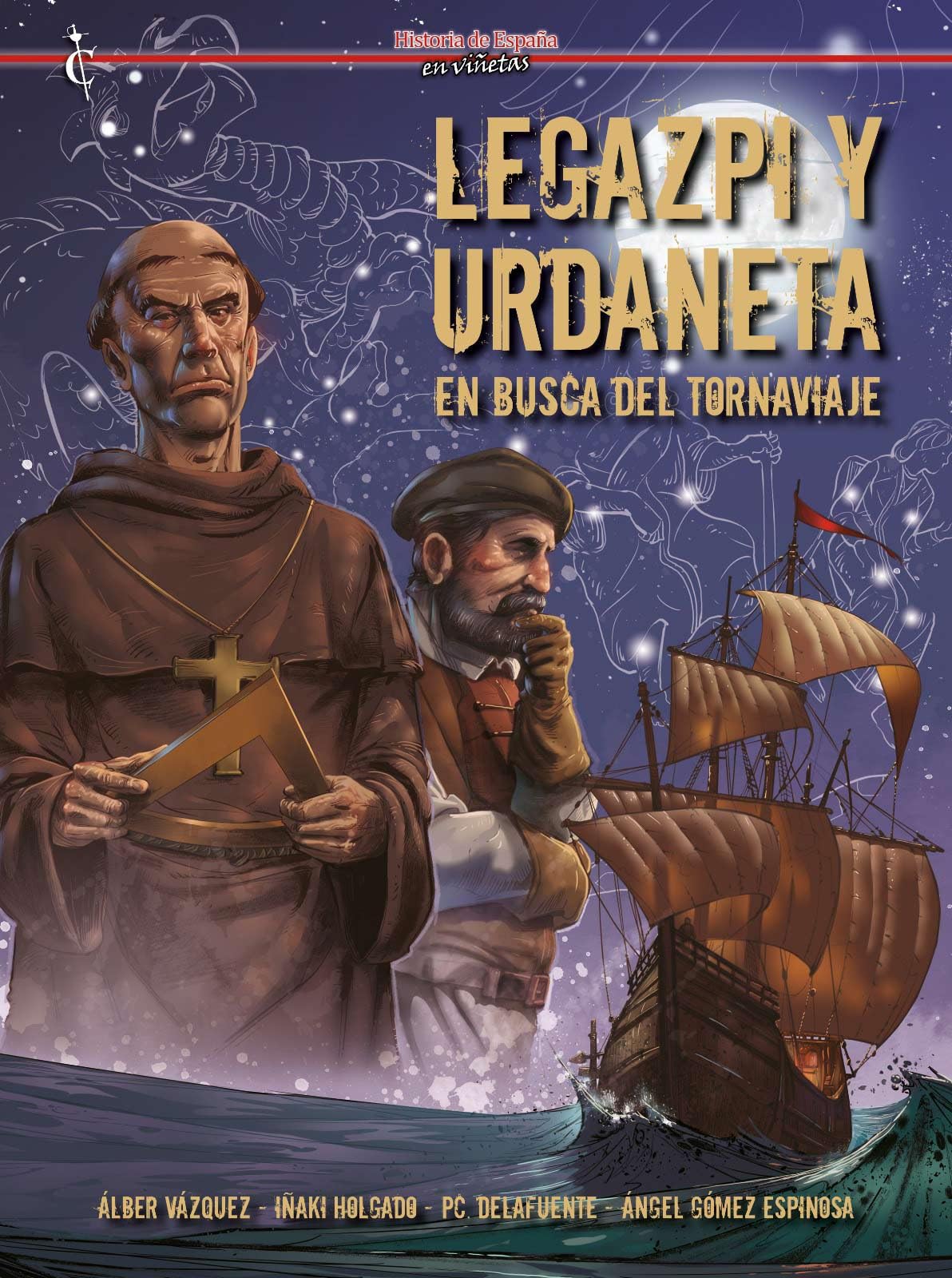 Legazpi y Urdaneta en busca del Tornaviaje Manga