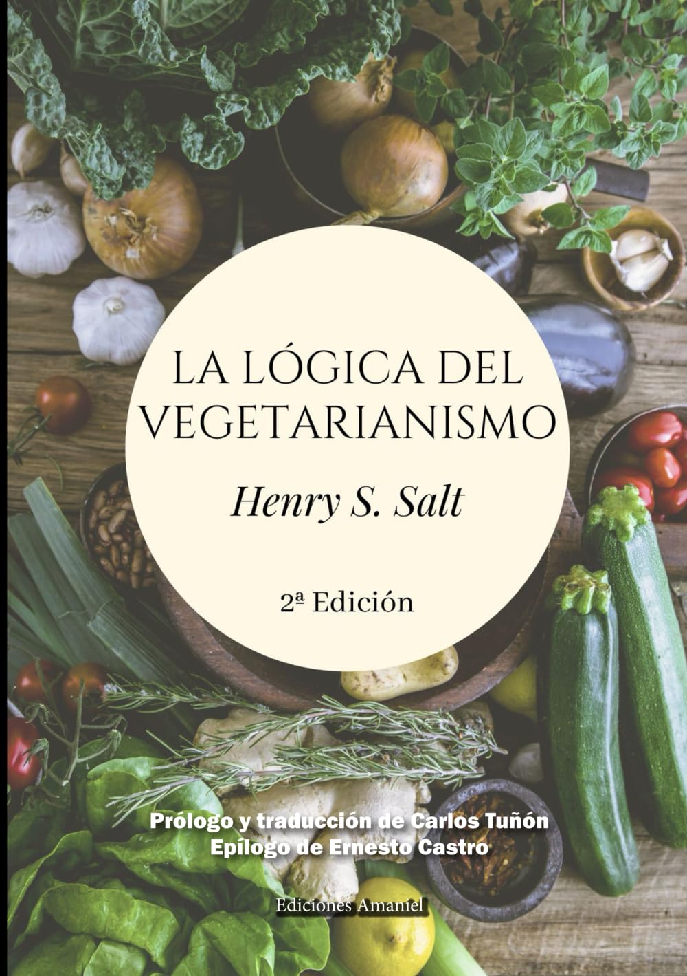 LA LÓGICA DEL VEGETARIANISMO book