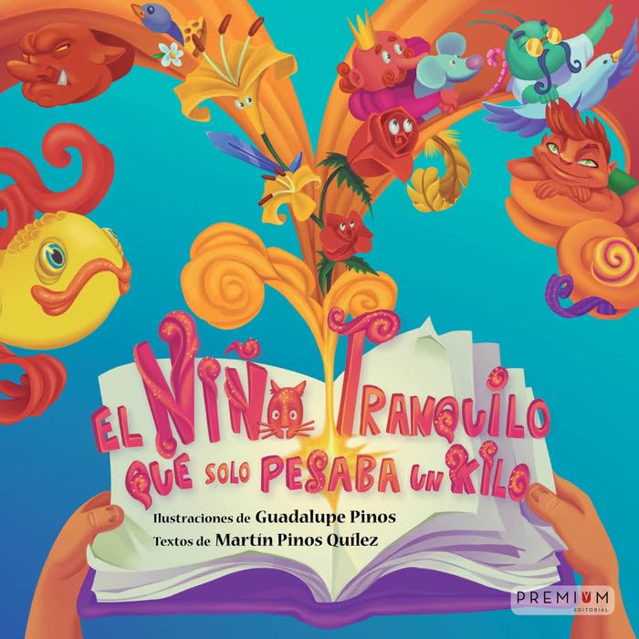 El niño tranquilo que solo pesaba un kilo (Álbum Ilustrado, Band 15) Non-fiction