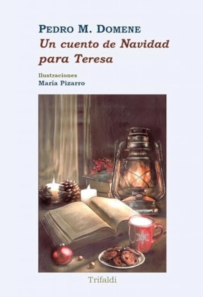 Un cuento de Navidad para Teresa (narrativa, Band 39) Novels & Short Stories