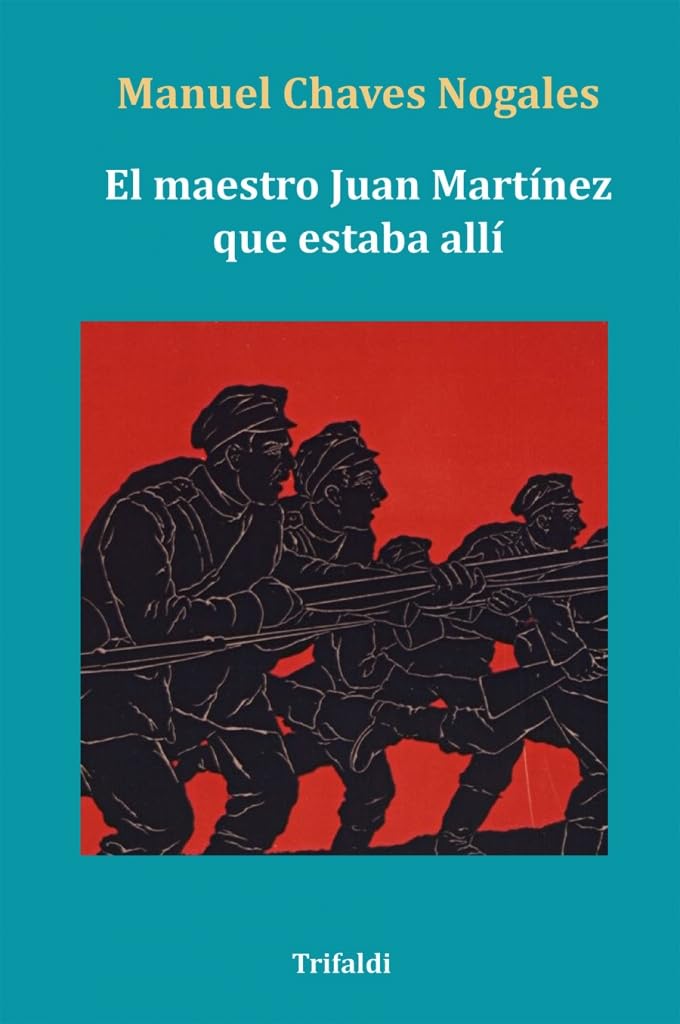El maestro Juan Martínez que estaba allí book