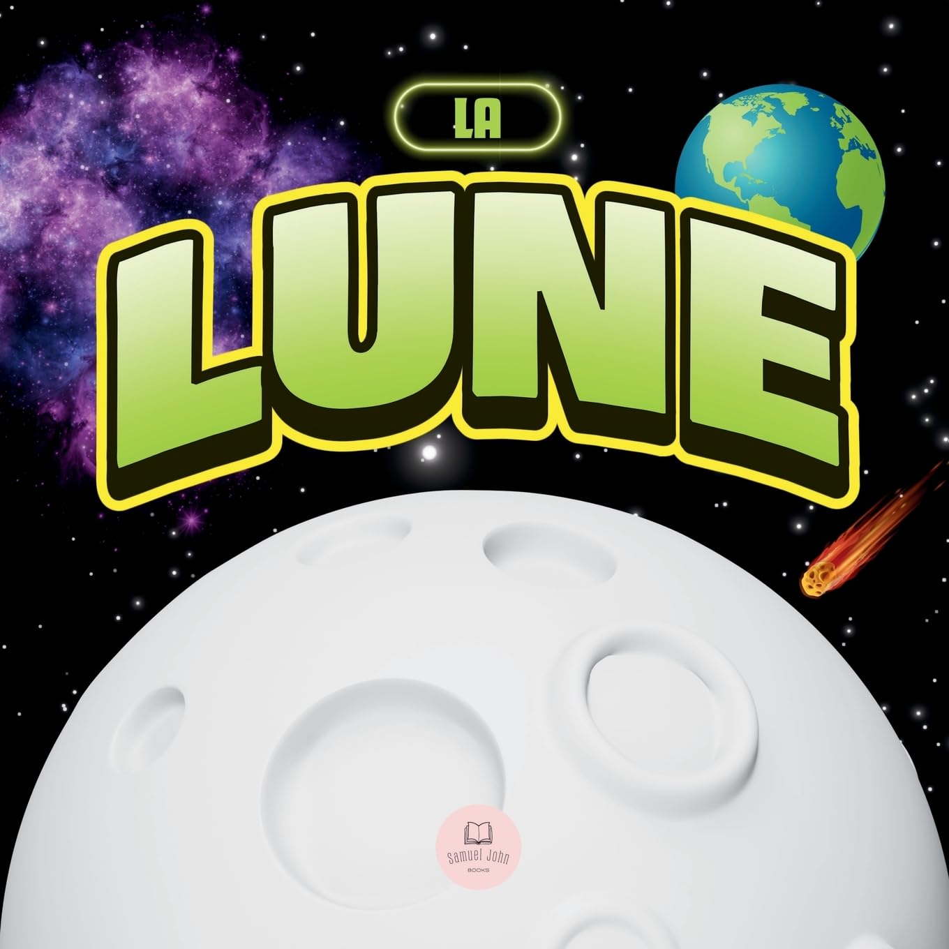 La Lune pour les Enfants: Un Livre pour Apprendre les Bases, des Faits Amusants, les Phases de La Lune, et Bien Plus Encore ! book