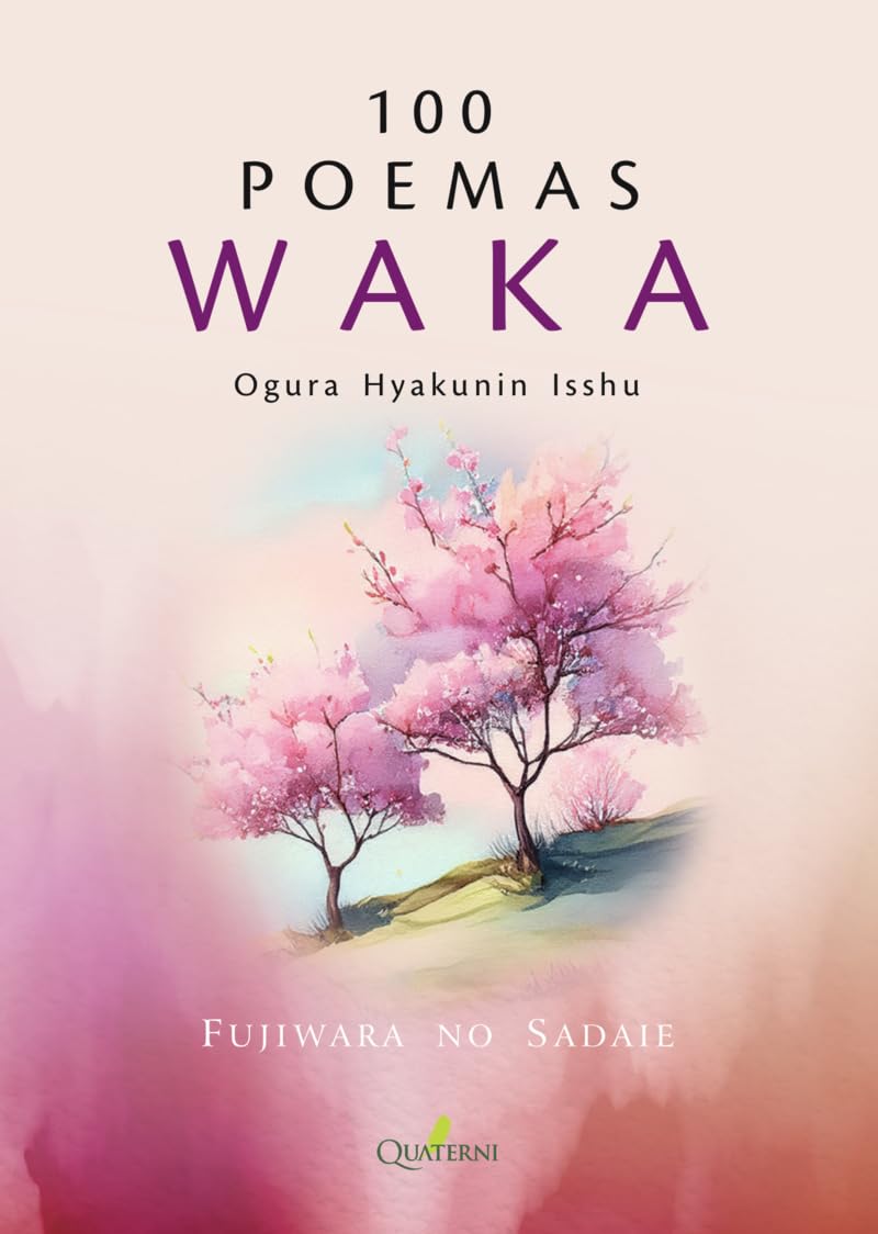 100 POEMAS WAKA (Ogura Hyakunin Isshu) Books