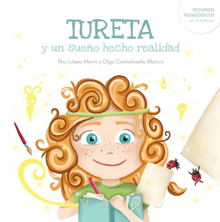 Tureta y un sueño hecho realidad book