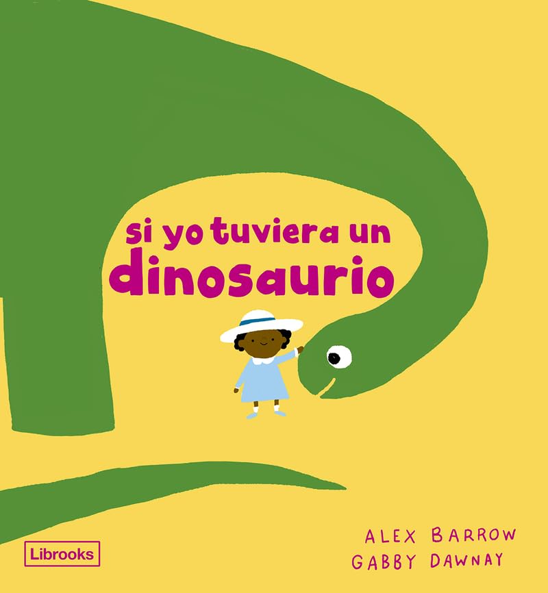 Si yo tuviera un dinosaurio book