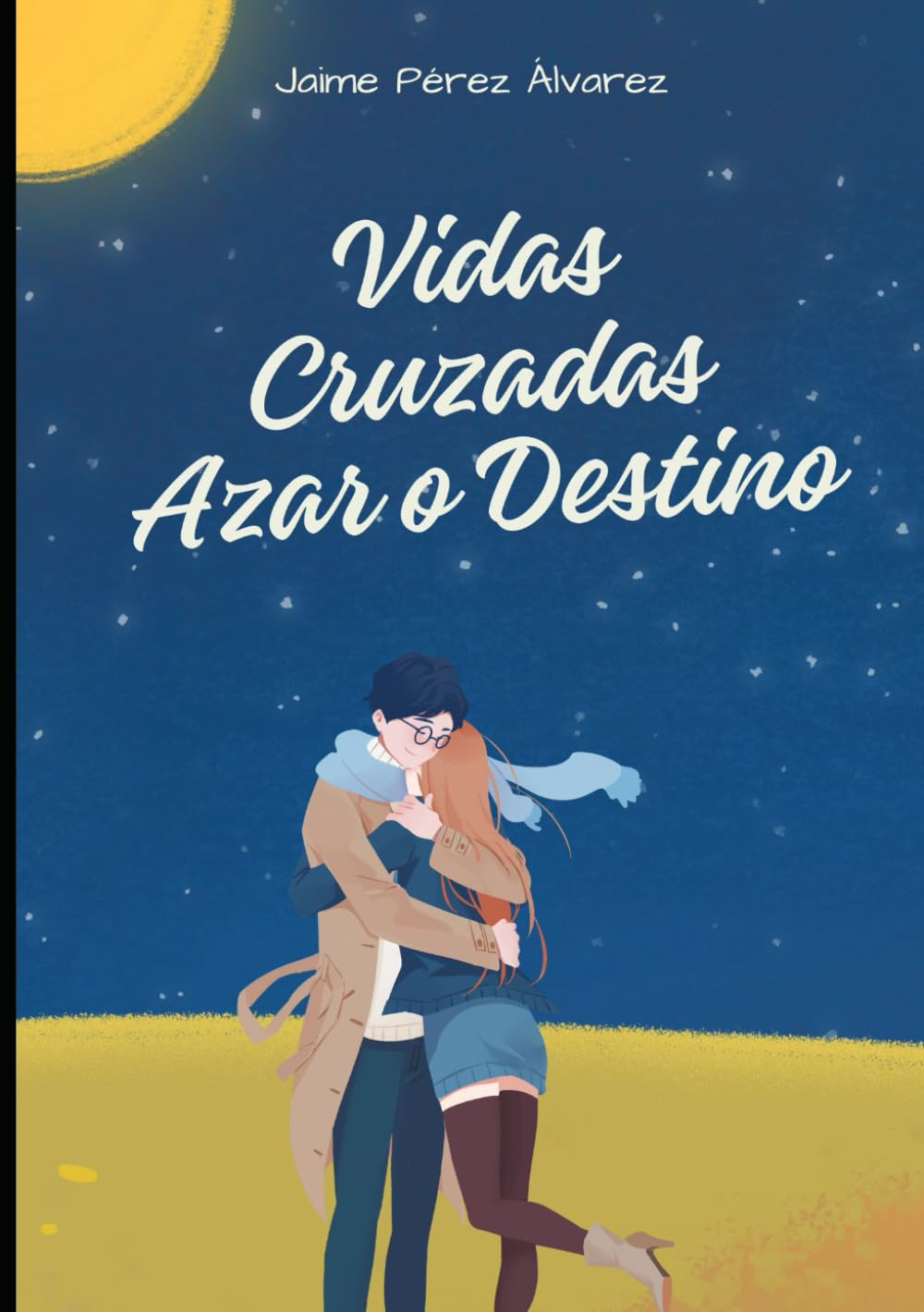 Vidas Cruzadas: Azar o Destino Romantic Thrillers