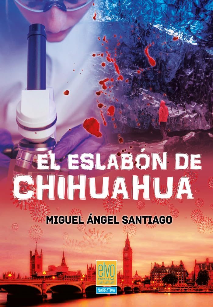 El eslabón de Chuhuahua (Narrativa, Band 18) Contemporary literature