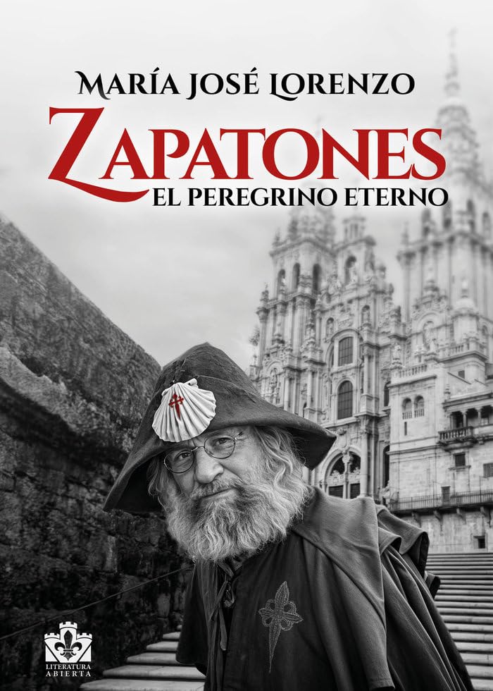 Zapatones, el peregrino eterno Politics & Society