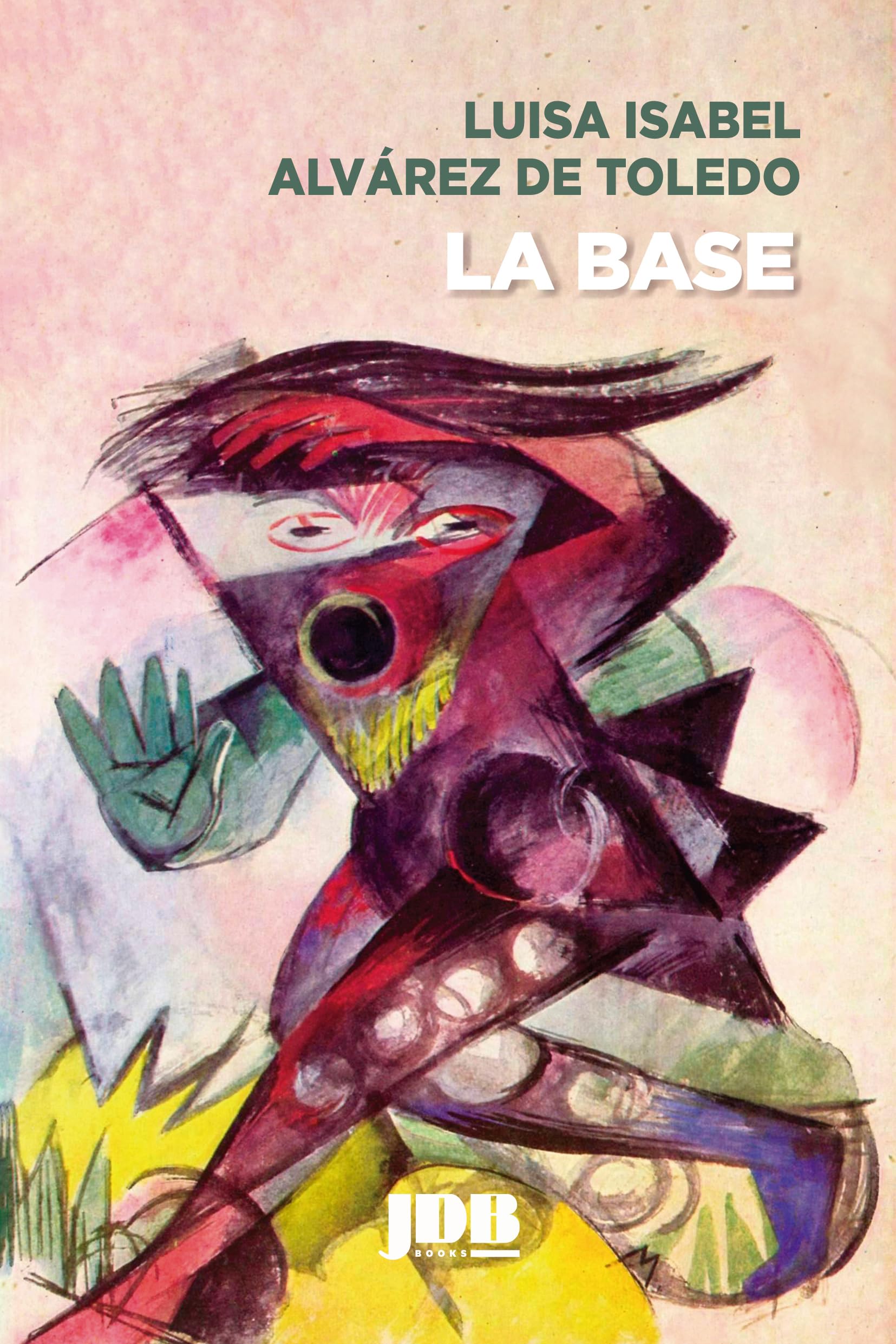 La Base (Los libros rescatados) Classics