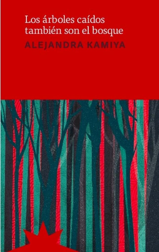 Los árboles caídos también son el bosque Contemporary literature