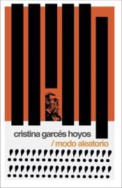 Modo aleatorio (La cadena trófica, Band 7) Contemporary literature