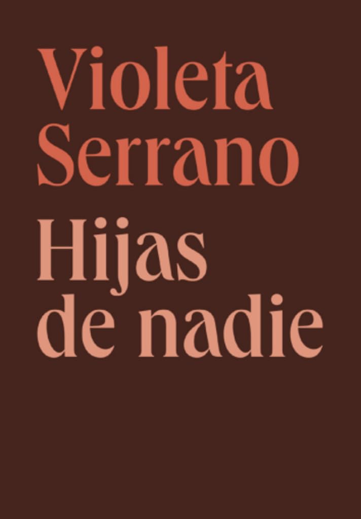 Hijas De Nadie Contemporary literature Books