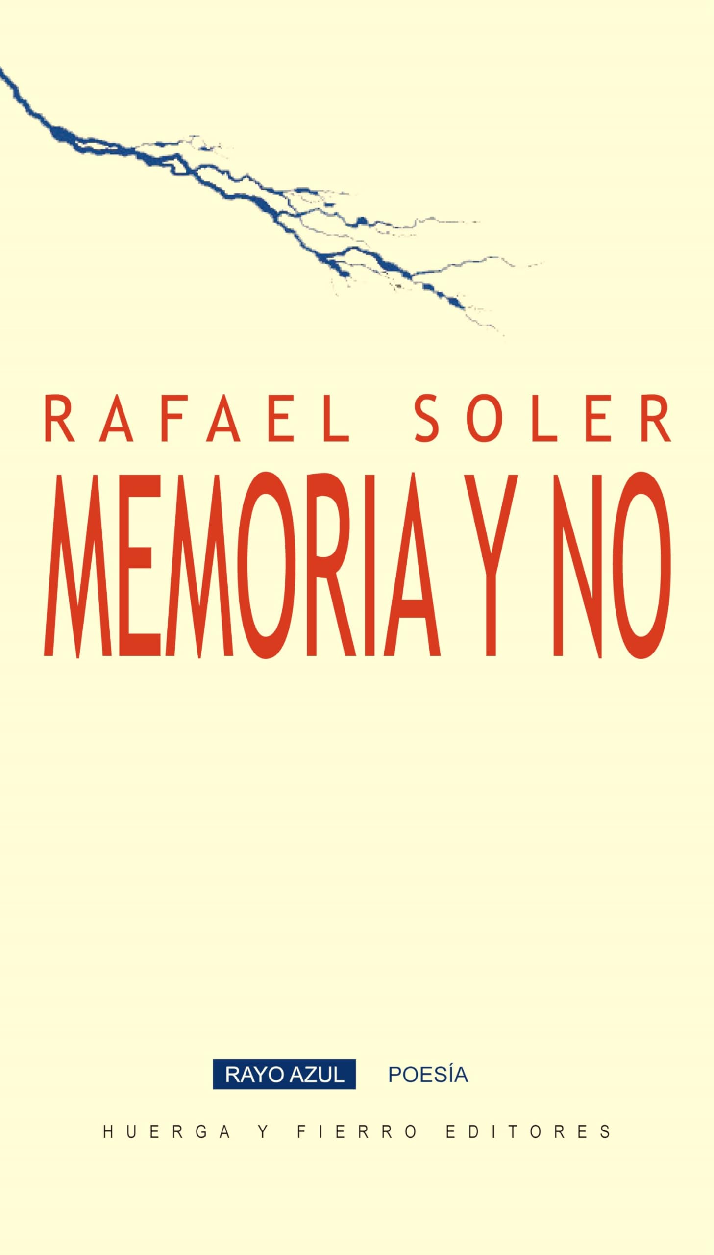 Memoria y no (Rayo Azul Poesía, Band 37) Books