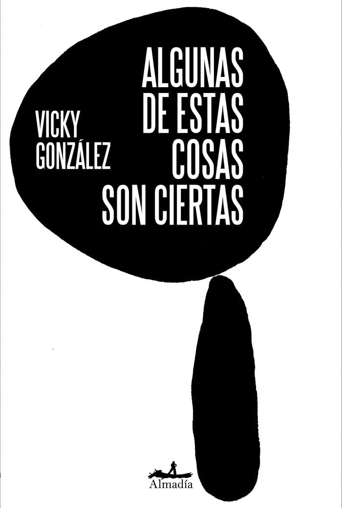 Algunas de estas cosas son ciertas Contemporary literature