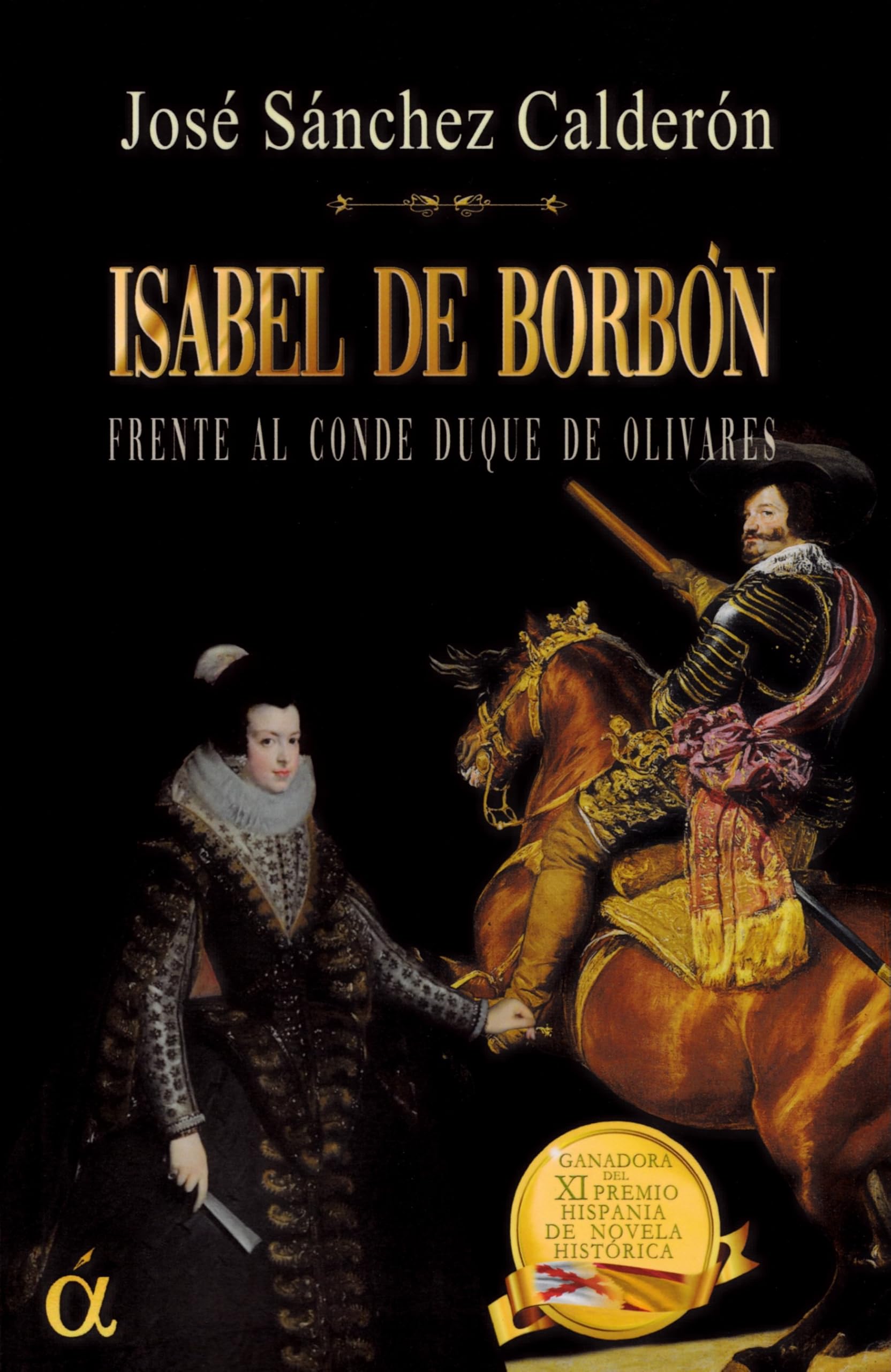 ISABEL DE BORBON FRENTE AL CONDE DUQUE DE OLIVARES book