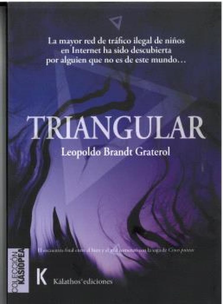 Triangular (KASIOPEA fantasía y ciencia ficción, Band 1) Contemporary literature