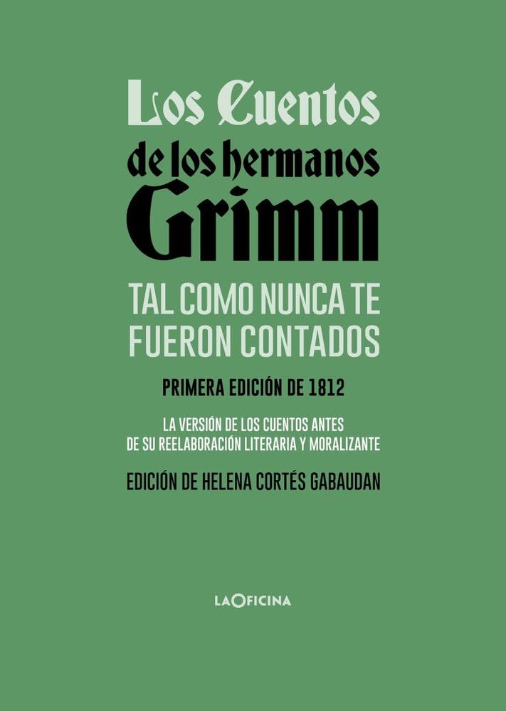 Los cuentos de los hermanos Grimm tal como nunca te fueron contados Fairy Tales & Legends