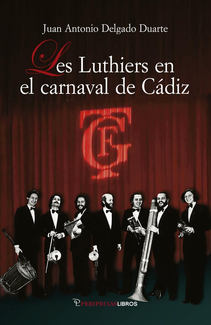 Les Luthiers en el carnaval de Cádiz book